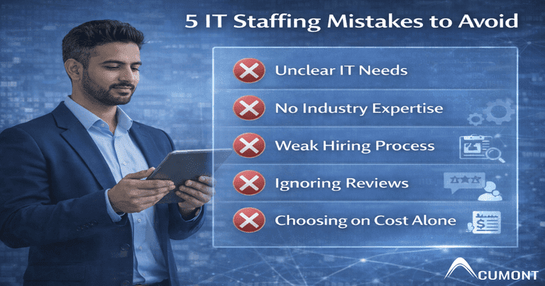 5 common IT staffing mistakes businesses should avoid when choosing an IT staffing firm.