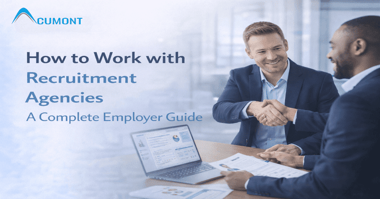 How to work with recruitment agencies for effective hiring and better recruitment outcomes.